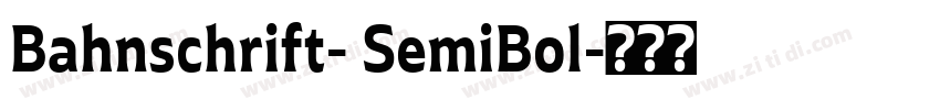 Bahnschrift- SemiBol字体转换